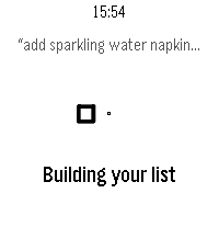 The watch showing “Building your list”.